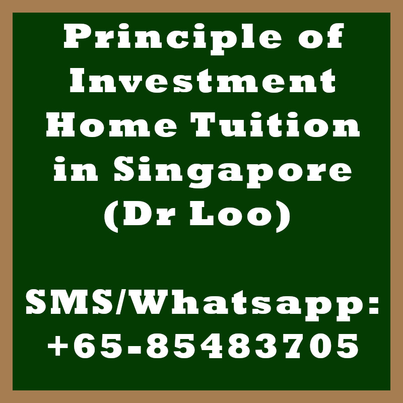 Principle of Investment Home Tuition in Singapore