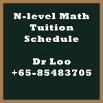 Secondary N-level Math Tuition Schedule