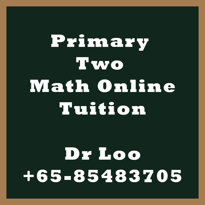 Singapore Primary Two Online Math Tutoring